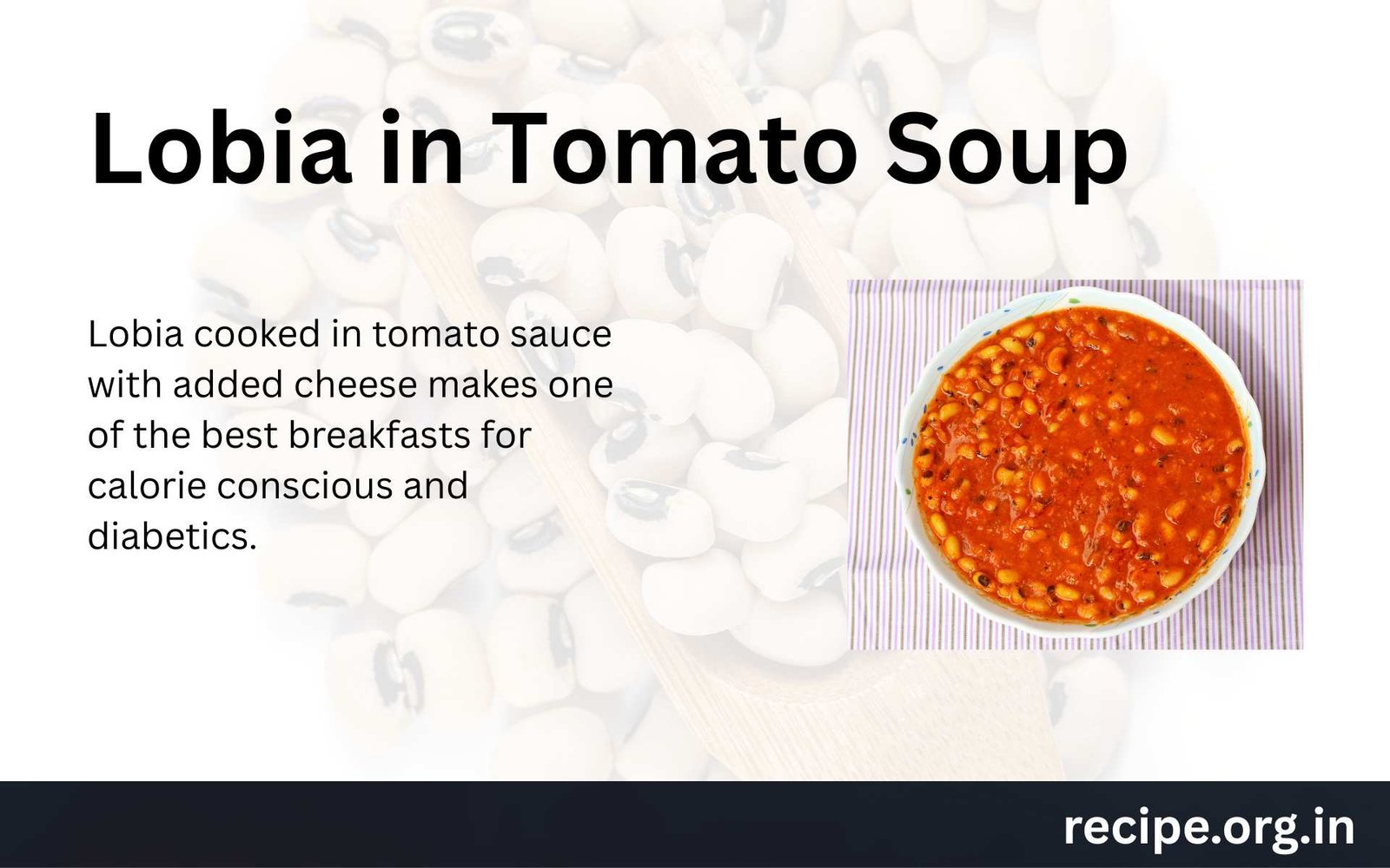 Lobia in Tomato Soup